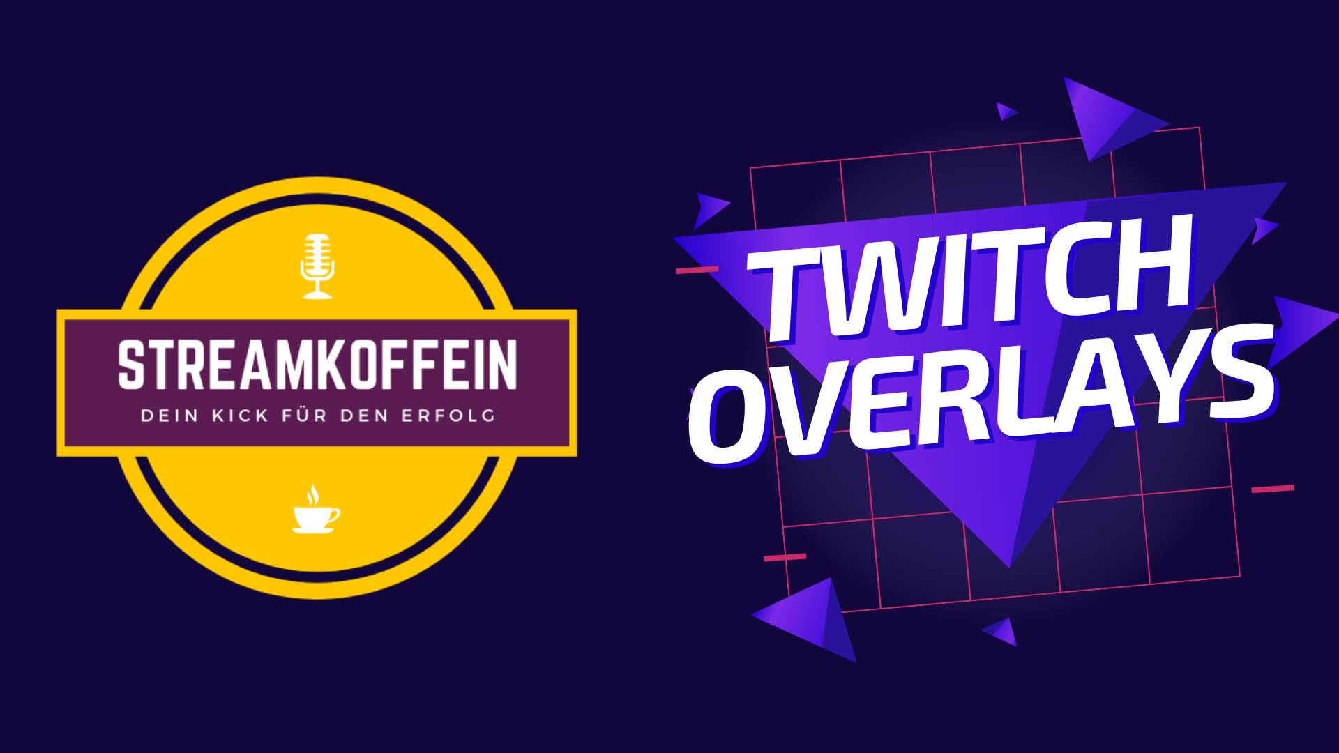 Twitch Overlays – 10 Möglichkeiten für ein stimmiges Design