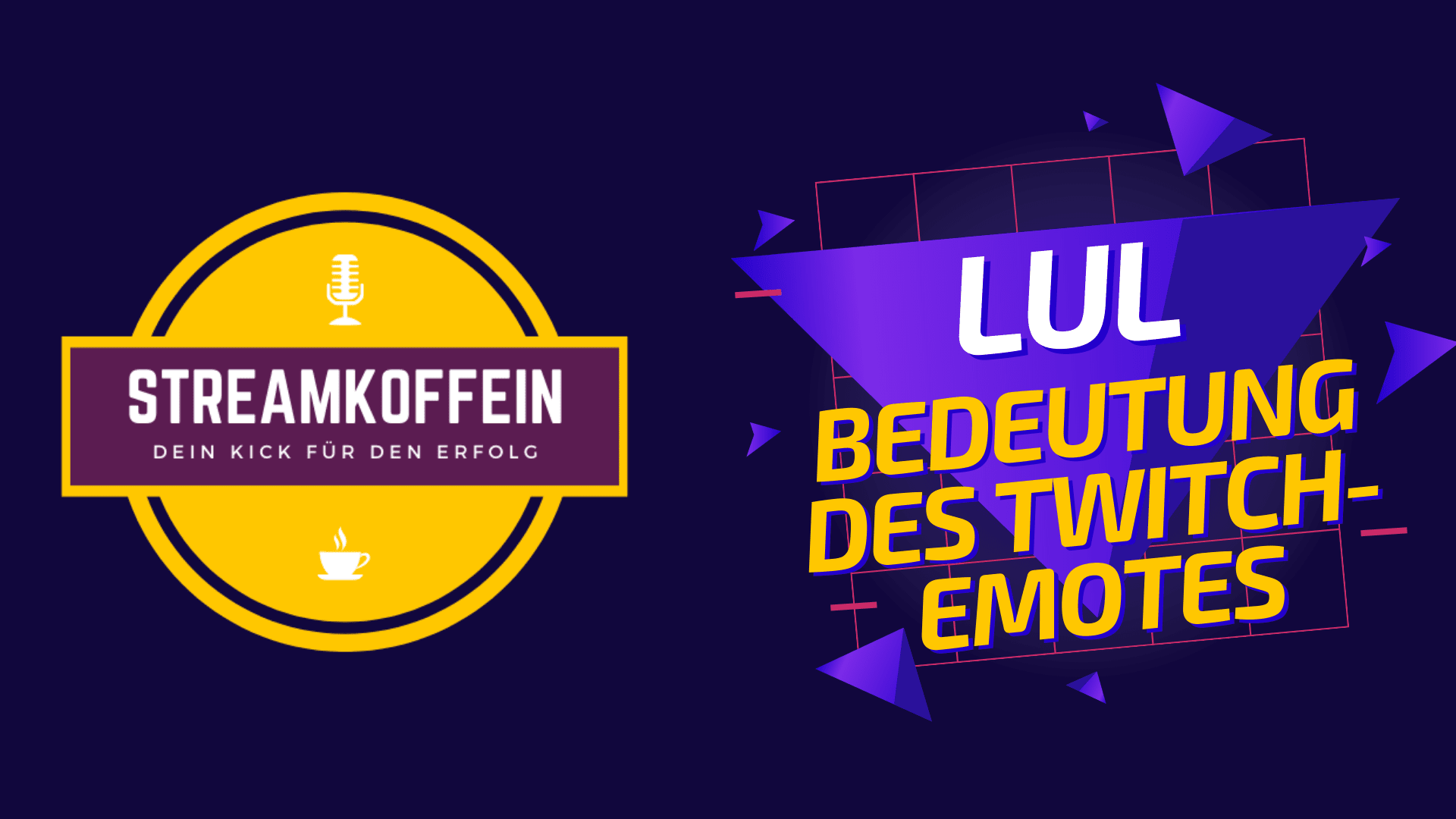 LUL – Bedeutung des Twitch Emotes