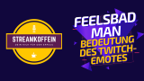 FeelsBadMan – Bedeutung des Twitch Emotes