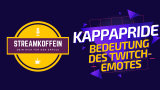 KappaPride – Bedeutung des Twitch Emotes